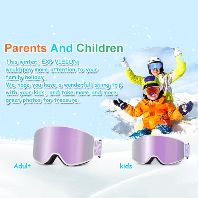 EXP VISION Ski/Snowboard Goggles Parent-child Snow Goggles Over Glasses for Men, Women Youth Kids